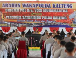 Beri Arahan Personel Satbrimob, Wakapolda Kalteng Tekankan Kedisiplinan, Loyalitas dan Soliditas