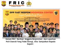 Ketum FRIC: “Berikan Informasi Anggota Berprestasi, dan Laporkan Polri Daerah Yang Tidak Sinergi, Kita Sampaikan Kepada Kapolri” 