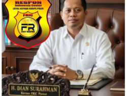 Ketum FRIC H. Dian Surahman, “Tunjukkan Rasa Memiliki Organisasi Satu Komando Yang solid dan Loyalitas”